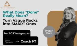 What Does Done Really Mean Turn Vague Rocks into SMART Ones