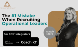 The #1 Mistake When Recruiting Operational Leaders