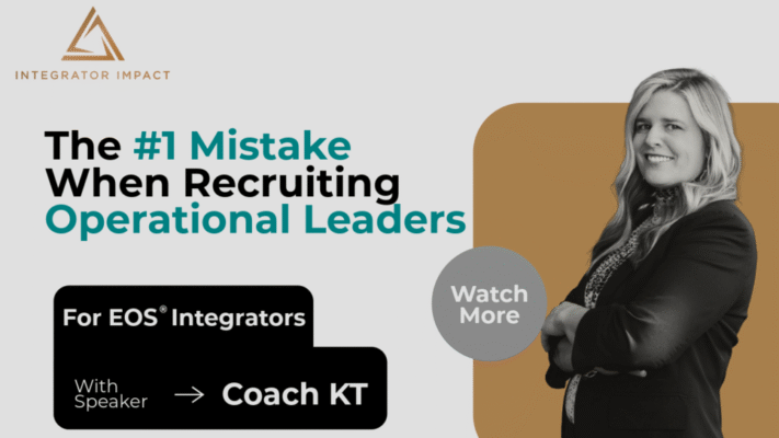 The #1 Mistake When Recruiting Operational Leaders